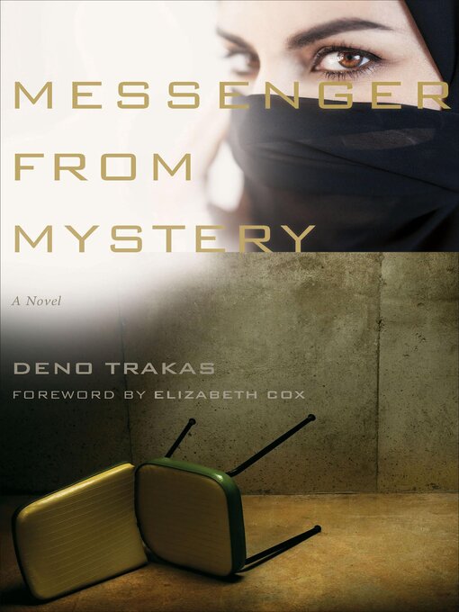 Title details for Messenger from Mystery by Deno Trakas - Available